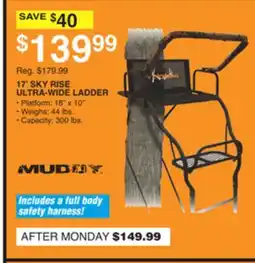 Dunham's Sports MUDDY 17' SKY RISE ULTRA-WIDE LADDER offer