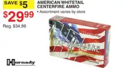 Dunham's Sports HORNADY AMERICAN WHITETAIL CENTERFIRE AMMO offer