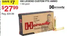 Dunham's Sports HORNADY 350 LEGEND CUSTOM FTX AMMO offer