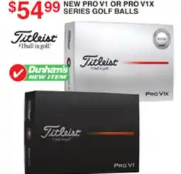 Dunham's Sports NEW PRO V1 OR PRO V1X SERIES GOLF BALLS offer