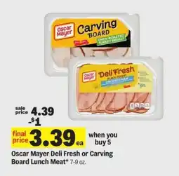 Meijer Oscar Mayer Deli Fresh or Carving Board Lunch Meat offer