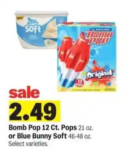 Meijer Bomb Pop 12 Ct. Pops or Blue Bunny Soft offer