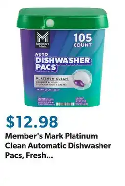 Sam's Club Member's Mark Platinum Clean Automatic Dishwasher Pacs, Fresh Clean, 105 ct offer
