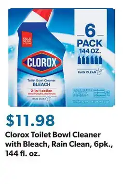 Sam's Club Clorox Toilet Bowl Cleaner with Bleach, Rain Clean, 6pk., 144 fl. oz offer
