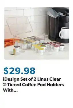 Sam's Club iDesign Set of 2 Linus Clear 2-Tiered Coffee Pod Holders With Hinged Lid offer
