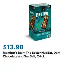 Sam's Club Member's Mark The Better Nut Bar, Dark Chocolate and Sea Salt, 24 ct offer