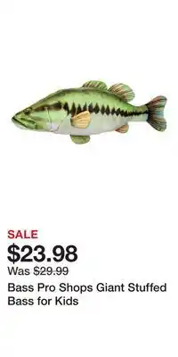 Cabela's Bass Pro Shops Giant Stuffed Bass for Kids offer