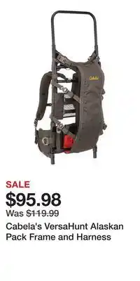 Cabela's Cabela's VersaHunt Alaskan Pack Frame and Harness offer