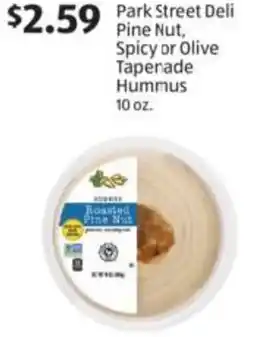 Aldi Park Street Deli Pine Nut, Spicy or Olive Tapenade Hummus offer