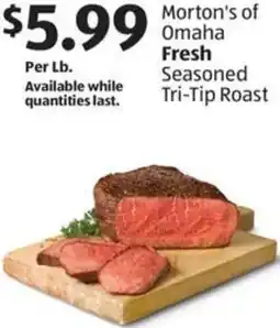 Aldi Morton's of Omaha Fresh Seasoned Tri-Tip Roast offer