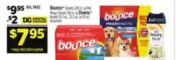 Dollar General Bounce Sheets 240 ct. or Pet Mega Sheets 130 ct. or Downy Beads 10.7 oz., 12.2 oz. or 13 oz offer