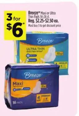 Dollar General Breeze Maxi or Ultra Thin Pads 14-24 ct offer
