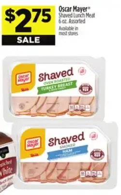 Dollar General Oscar Mayer Shaved Lunch Meat offer