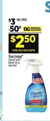 Dollar General True Living Cleaner with Bleach offer