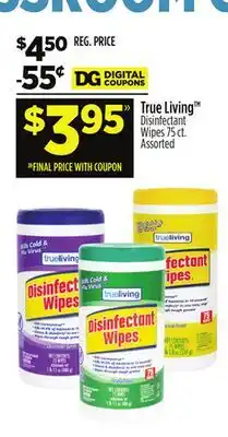 Dollar General True Living TM Disinfectant Wipes offer