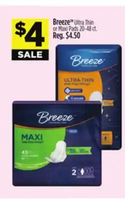 Dollar General Breeze Ultra Thin or Maxi Pads offer