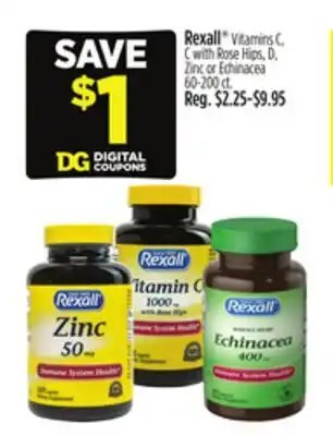 Dollar General Rexall Vitamins C, C with Rose Hips, D, Zinc or Echinacea 200 ct offer