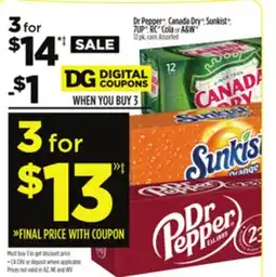 Dollar General Dr Pepper , Canada Dry , Sunkist , 7UP , RC Cola or A & W offer