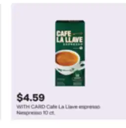 CVS Cafe La Llave espresso Nespresso 10 ct offer