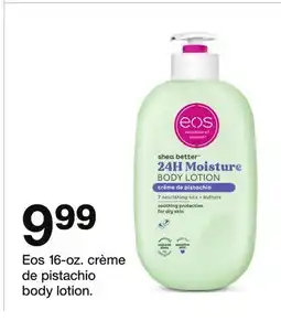 Target Eos 16-oz. crème de pistachio body lotion offer