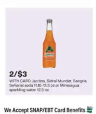 CVS Jarritos, Sidral Mundet, Sangría Señorial soda 11.16-12.5 oz or Mineragua sparkling water 12.5 oz offer
