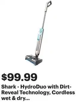 Best Buy Shark-HydroDuo with Dirt- Reveal Technology, Cordless wet & dry offer