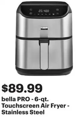 Best Buy bella PRO- Touchscreen Air Fryer offer
