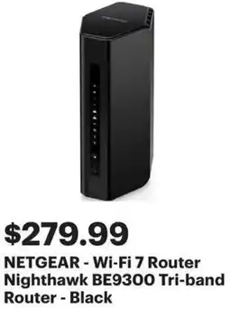 Best Buy NETGEAR-Wi-Fi 7 Router NighthawkTri-band Router offer