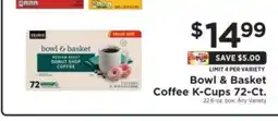 ShopRite Bowl & Basket Coffee K-Cups 72-Ct offer