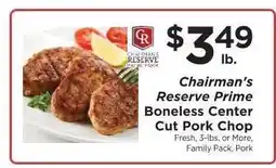 ShopRite Chairman's Reserve Prime Boneless Center Cut Pork Chop offer