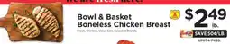ShopRite Bowl & Basket Boneless Chicken Breast offer