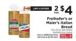 ShopRite Freihofer's or Maier's Italian Bread offer