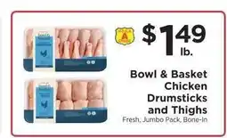 ShopRite Bowl & Basket Chicken Drumsticks and Thighs offer