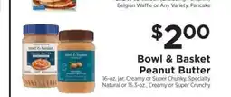 ShopRite Bowl & Basket Peanut Butter offer
