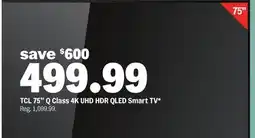 Meijer TCL 75 Q Class 4K UHD HDR QLED Smart TV offer