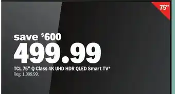 Meijer TCL 75 Q Class 4K UHD HDR QLED Smart TV offer