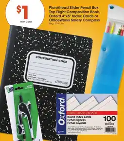 Kroger PlanAhead Slider Pencil Box, Top Flight Composition Book, Oxford 4"x6" Index Cards or OfficeWorks Safety Compass offer