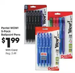 Kroger Pentel WOW! Ballpoint Pens offer