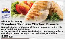 Sunset Foods Miller amish poultry boneless skinless chicken breasts offer