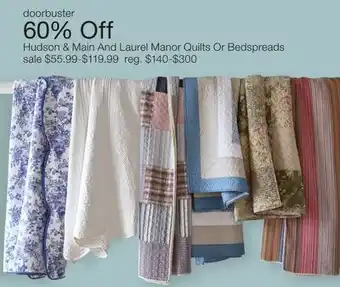 JC Penney Hudson & Main And Laurel Manor Quilts Or Bedspreads offer