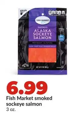 Hy-Vee Fish Market smoked sockeye salmon offer