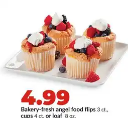 Hy-Vee Bakery-fresh angel food flips 3 ct., cups 4 ct. or loaf 8 oz offer