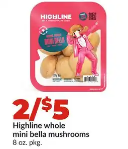 Hy-Vee Highline whole mini bella mushrooms offer