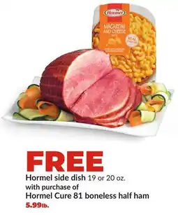 Hy-Vee Hormel Cure 81 boneless half ham offer