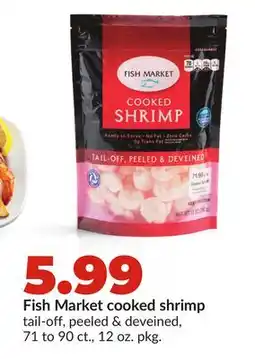 Hy-Vee Fish Market cooked shrimp offer