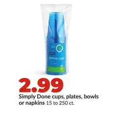 Hy-Vee Simply Done cups, plates, bowls or napkins offer