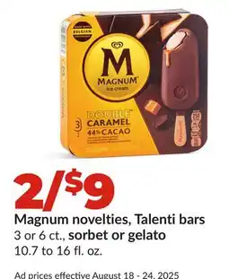 Hy-Vee Magnum novelties, Talenti bars sorbet 3 or 6 ct., or gelato 10.7 to 16 fl. oz offer