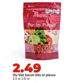 Hy-Vee Hy-Vee bacon bits or pieces offer