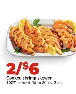 Hy-Vee Cooked shrimp skewer offer