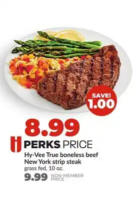 Hy-Vee Hy-Vee True boneless beef New York strip steak offer
